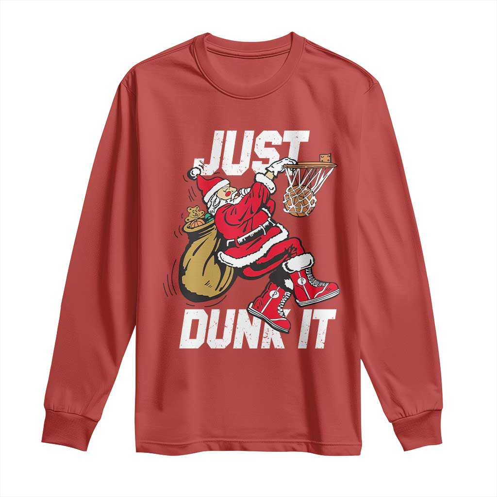 Funny Christmas Basketball Long Sleeve Shirt Just Dunk It Xmas Santa Sport TS11 Red Print Your Wear