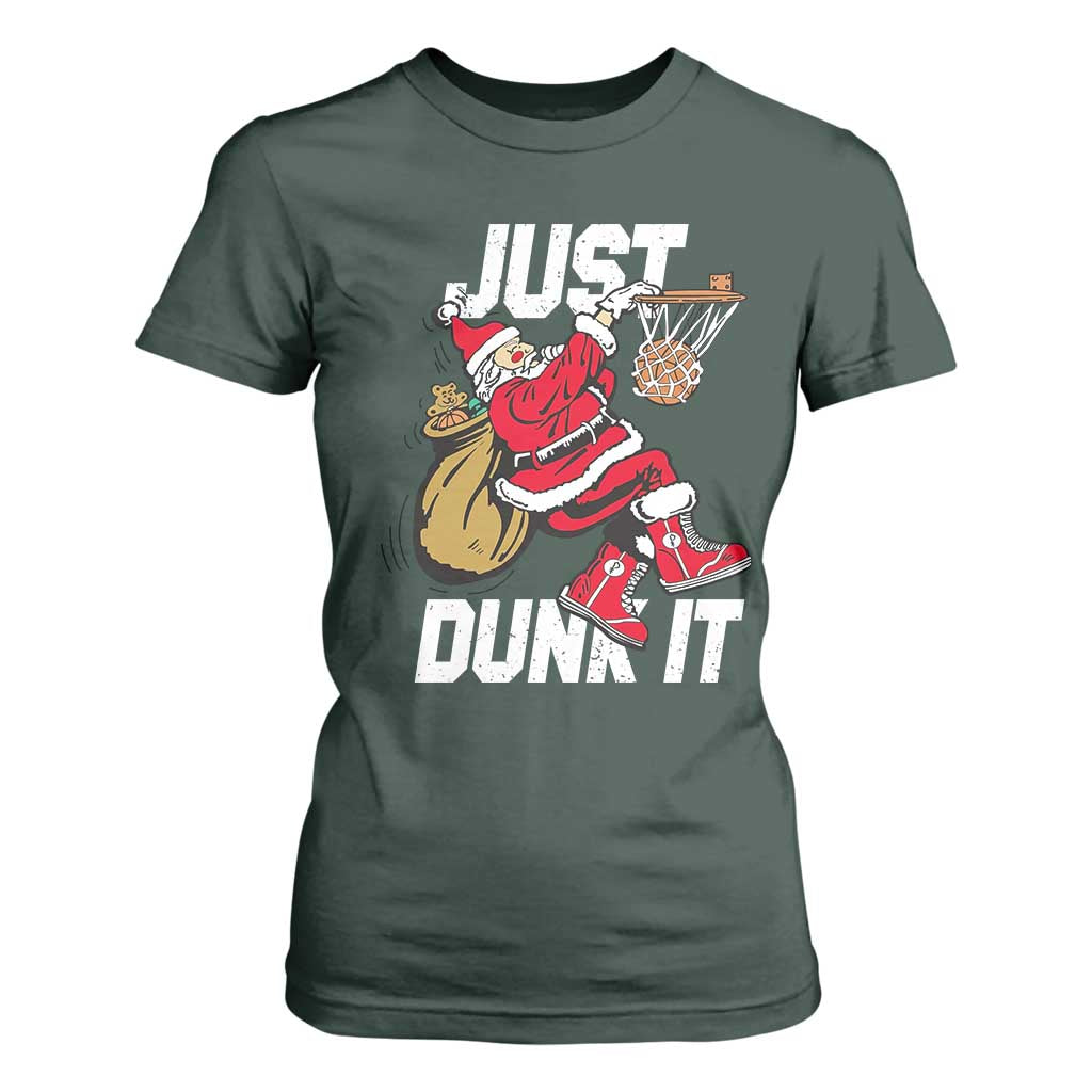 Funny Christmas Basketball T Shirt For Women Just Dunk It Xmas Santa Sport TS11 Dark Forest Green Print Your Wear