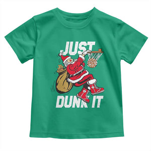 Funny Christmas Basketball Toddler T Shirt Just Dunk It Xmas Santa Sport TS11 Irish Green Print Your Wear