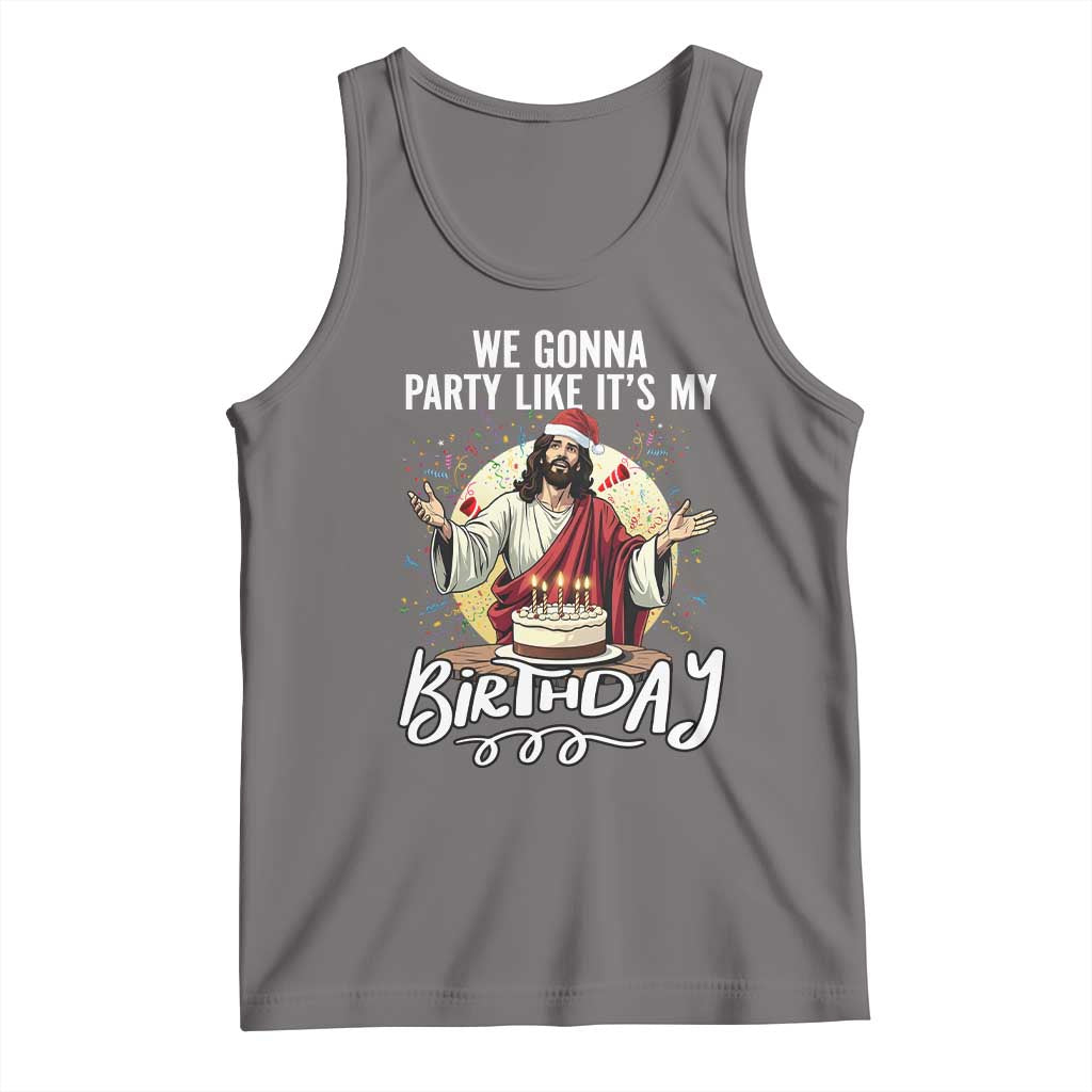 Funny Christian Christmas Birthday Tank Top We Gonna Party Like It Is My Birthday TS11 Deep Heather Print Your Wear