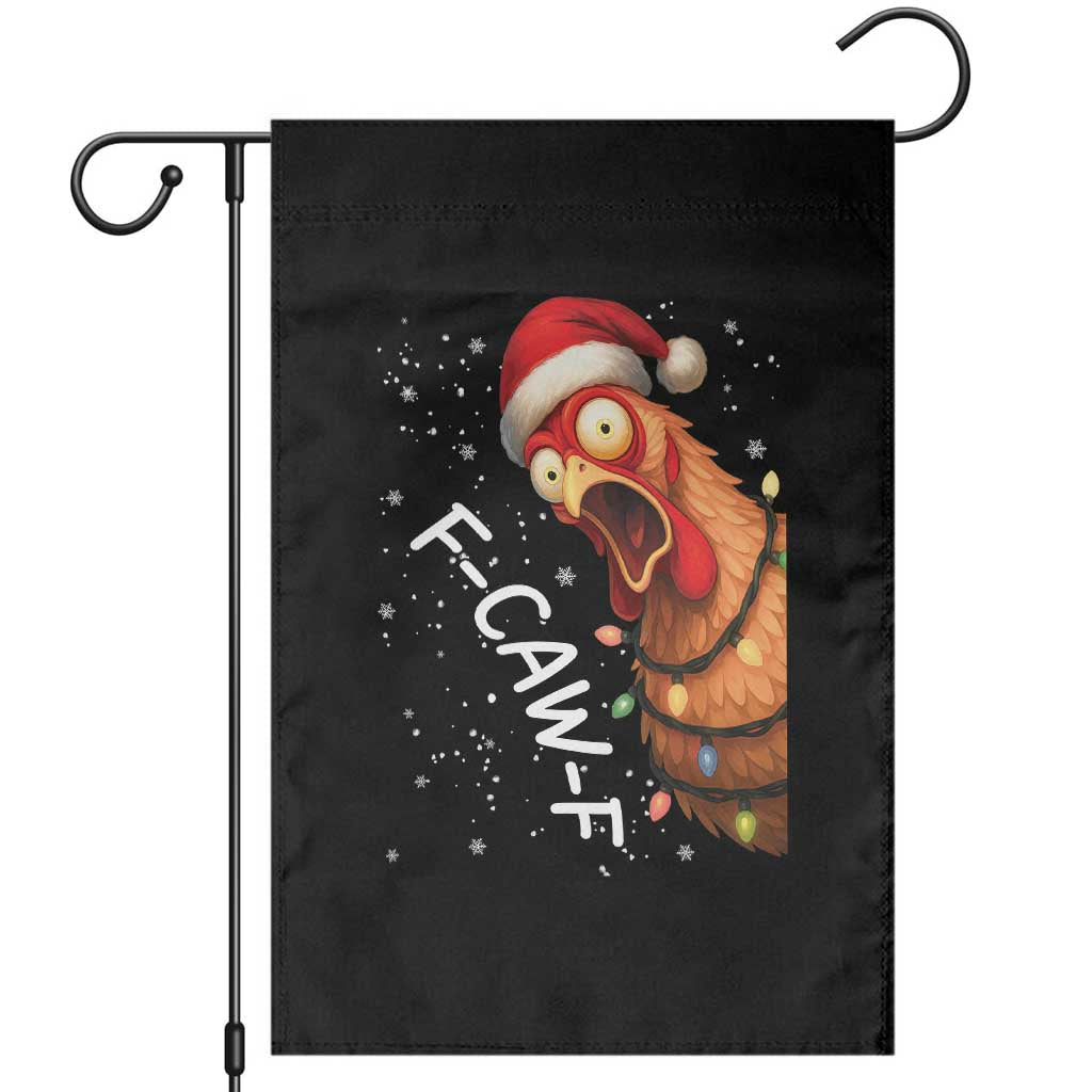 Funny F Caw F Chicken Christmas Garden Flag Xmas Rooster Meme Santa Hat TS11 Black Print Your Wear