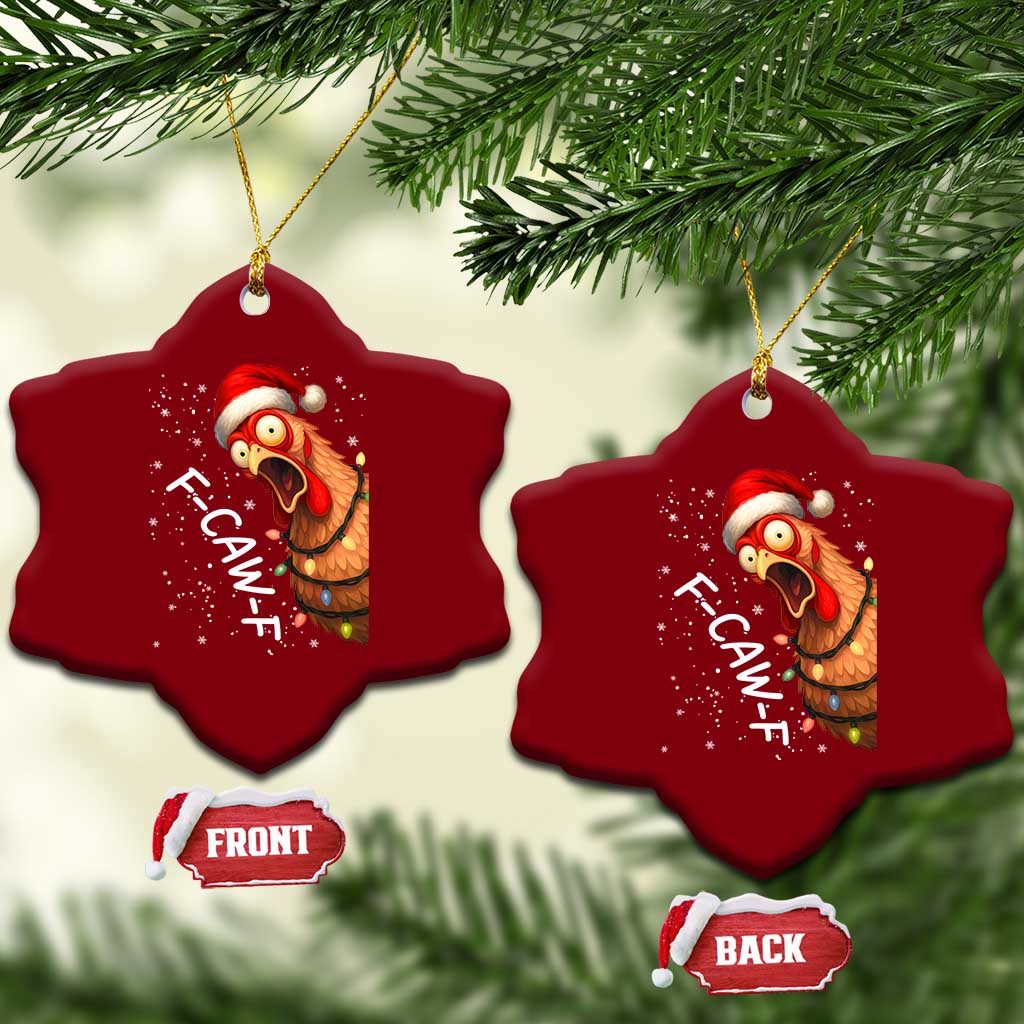 Funny F Caw F Chicken Christmas Ceramic Ornament Xmas Rooster Meme Santa Hat TS11 Print Your Wear