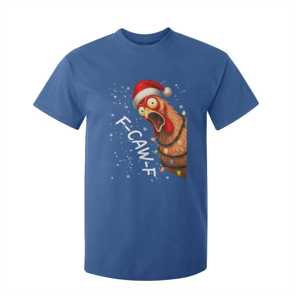 Funny F Caw F Chicken Christmas T Shirt For Kid Xmas Rooster Meme Santa Hat TS11 Royal Blue Print Your Wear