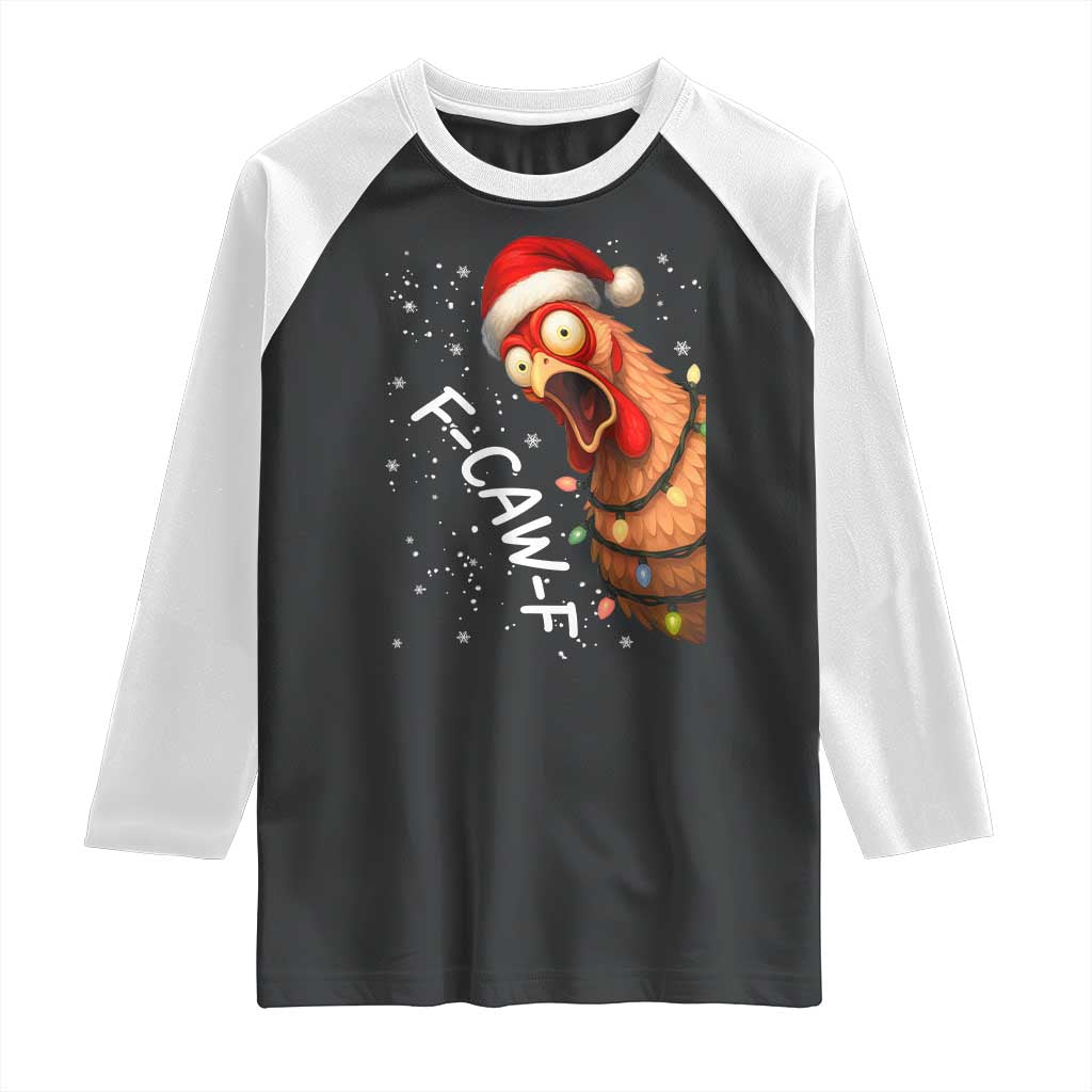 Funny F Caw F Chicken Christmas Raglan Shirt Xmas Rooster Meme Santa Hat TS11 Black White Print Your Wear