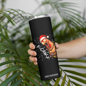 Funny F Caw F Chicken Christmas Skinny Tumbler Xmas Rooster Meme Santa Hat TS11 Print Your Wear