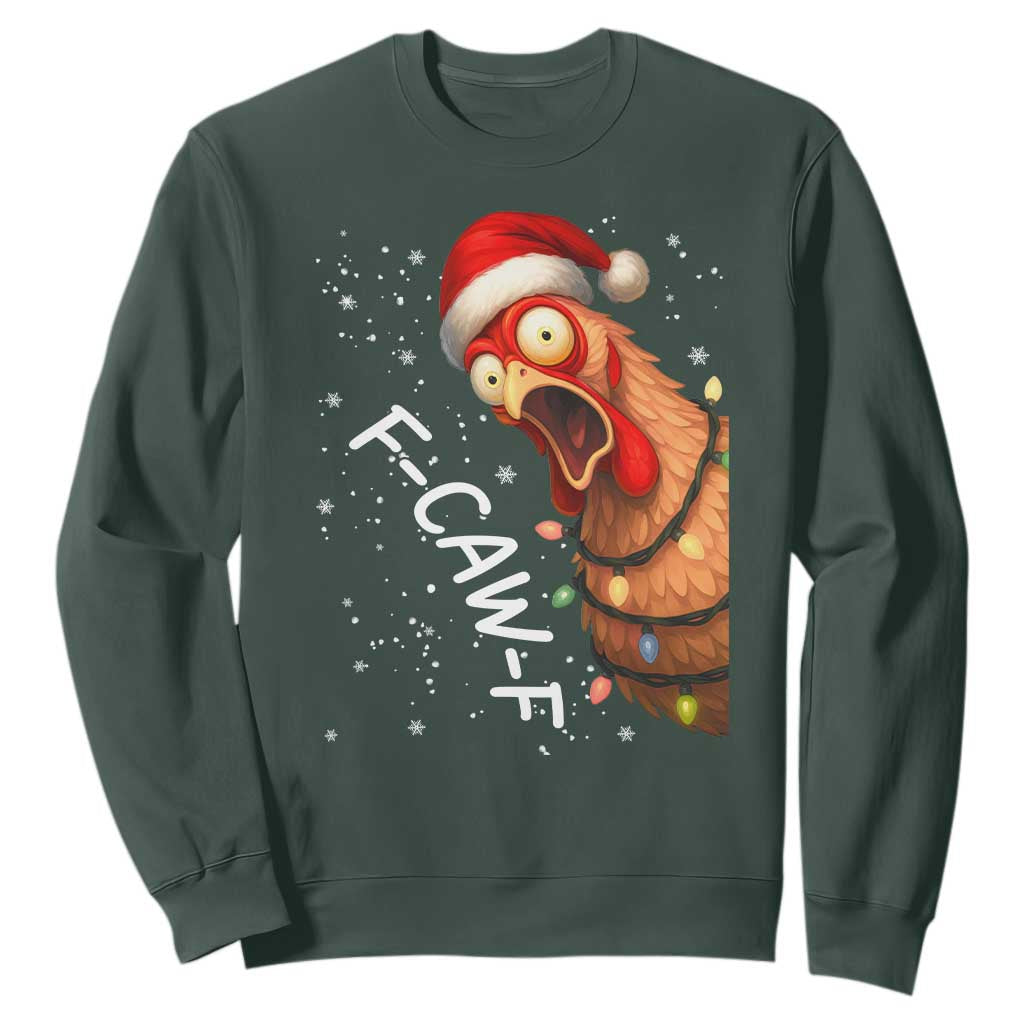 Funny F Caw F Chicken Christmas Sweatshirt Xmas Rooster Meme Santa Hat TS11 Dark Forest Green Print Your Wear