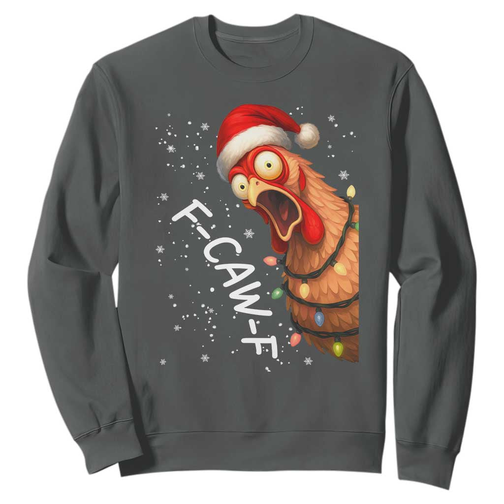 Funny F Caw F Chicken Christmas Sweatshirt Xmas Rooster Meme Santa Hat TS11 Dark Heather Print Your Wear