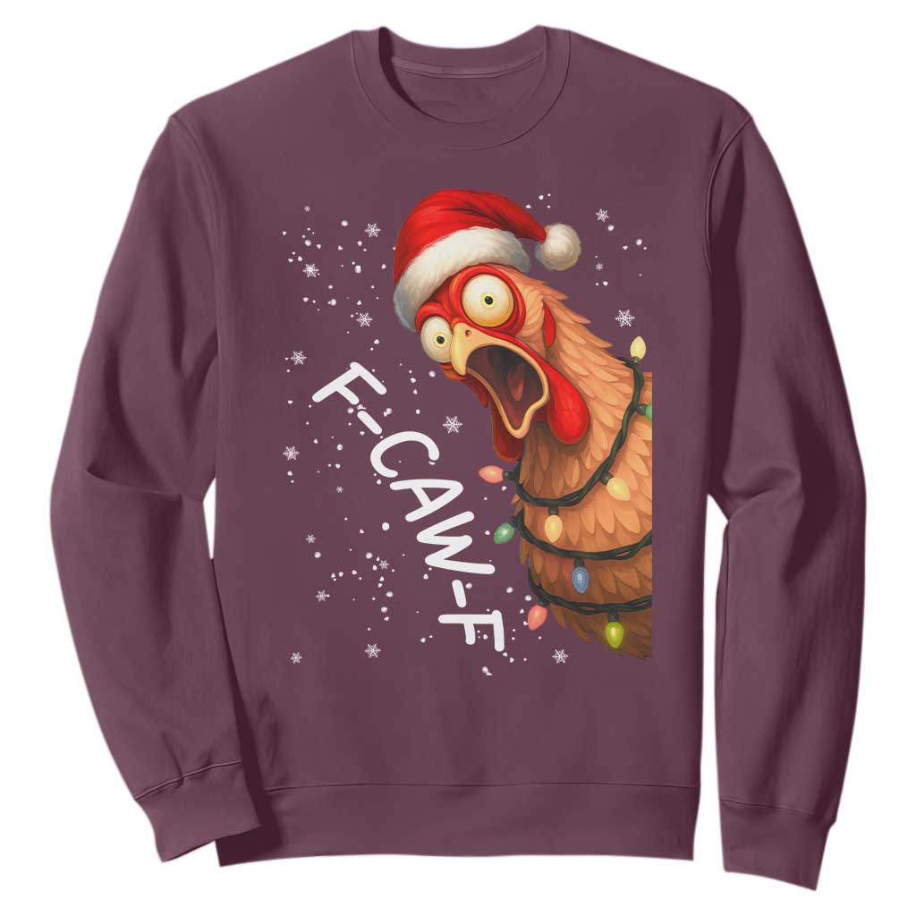 Funny F Caw F Chicken Christmas Sweatshirt Xmas Rooster Meme Santa Hat TS11 Maroon Print Your Wear