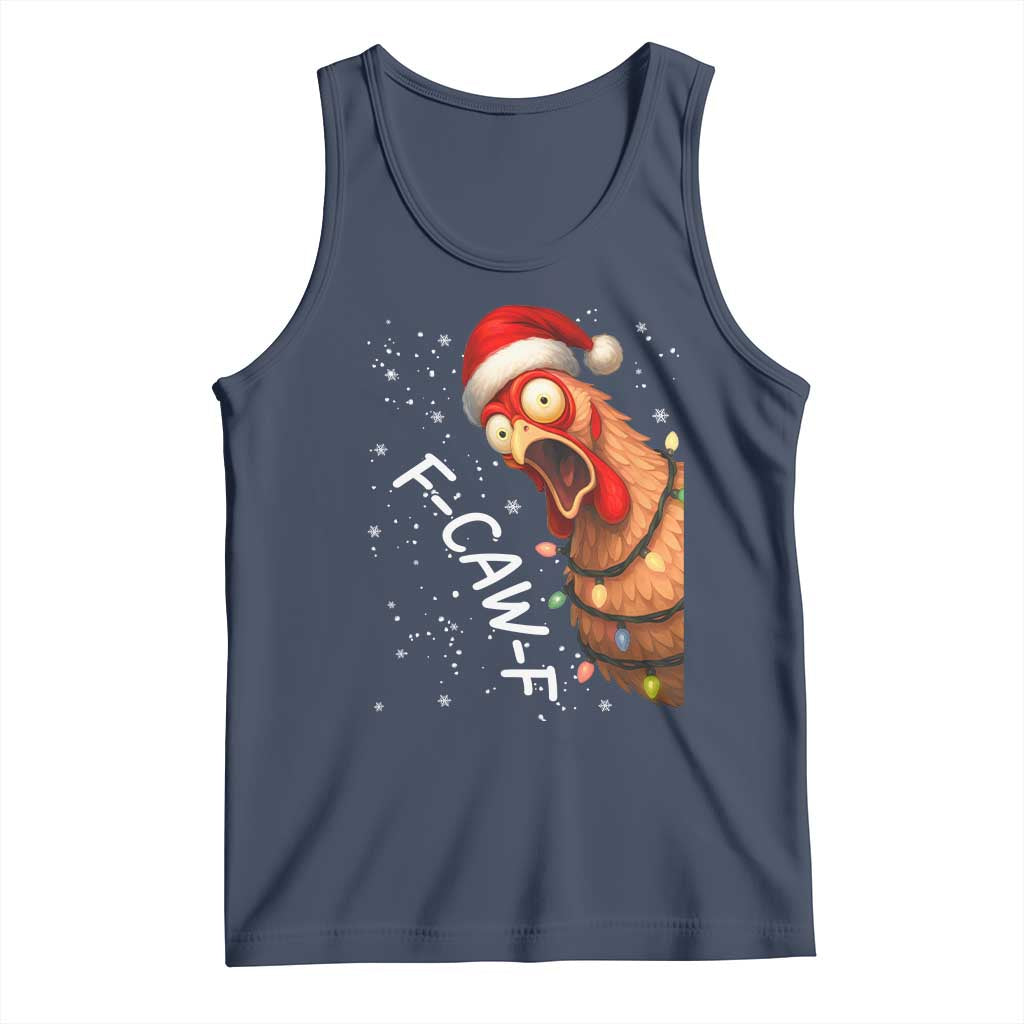 Funny F Caw F Chicken Christmas Tank Top Xmas Rooster Meme Santa Hat TS11 Navy Print Your Wear
