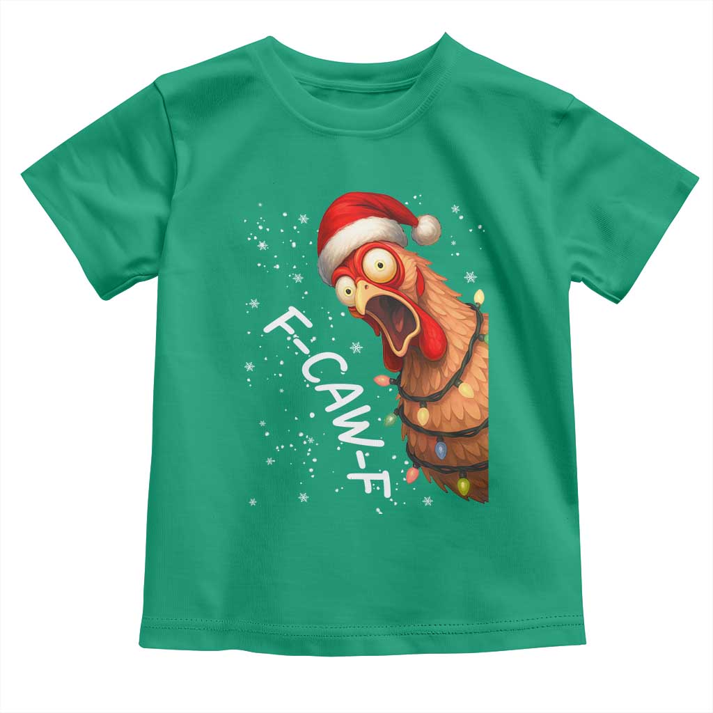 Funny F Caw F Chicken Christmas Toddler T Shirt Xmas Rooster Meme Santa Hat TS11 Irish Green Print Your Wear