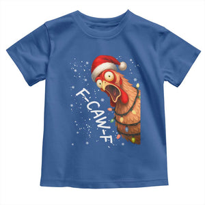 Funny F Caw F Chicken Christmas Toddler T Shirt Xmas Rooster Meme Santa Hat TS11 Royal Blue Print Your Wear