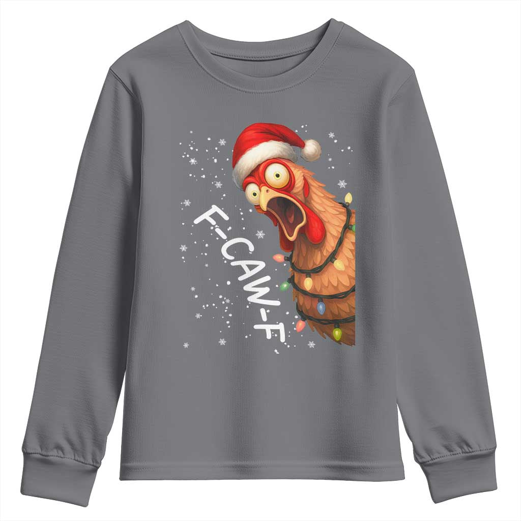 Funny F Caw F Chicken Christmas Youth Sweatshirt Xmas Rooster Meme Santa Hat TS11 Charcoal Print Your Wear