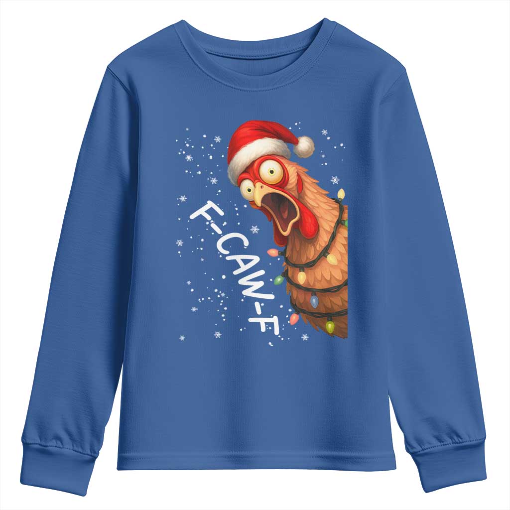 Funny F Caw F Chicken Christmas Youth Sweatshirt Xmas Rooster Meme Santa Hat TS11 Royal Blue Print Your Wear