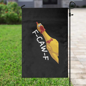 Funny F Caw F Chicken Toy Garden Flag Poultry Humor TS11 Print Your Wear