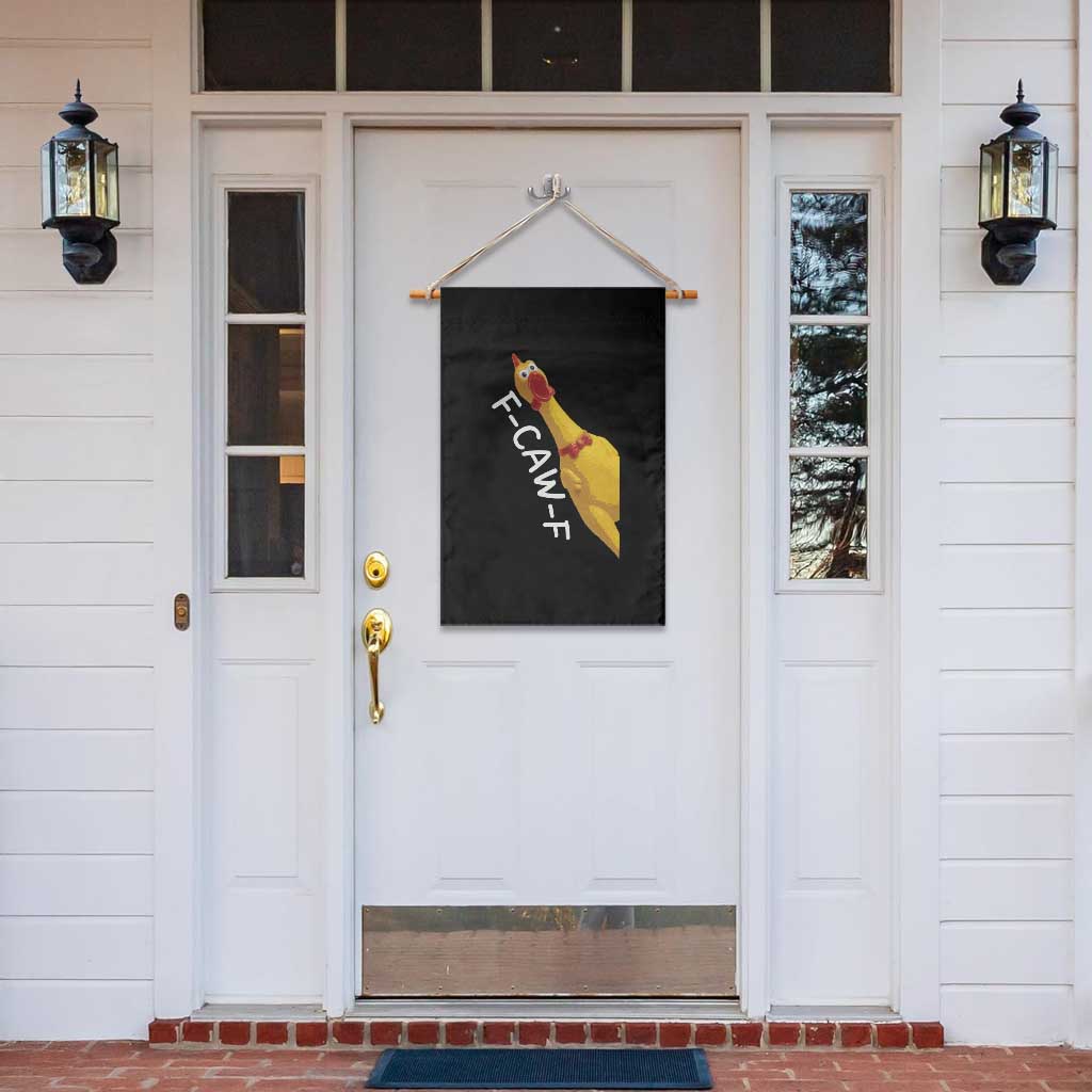 Funny F Caw F Chicken Toy Garden Flag Poultry Humor TS11 Print Your Wear