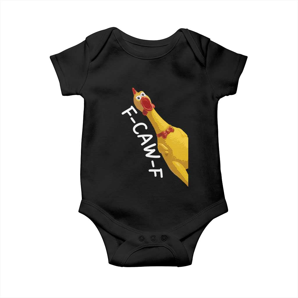 Funny F Caw F Chicken Toy Baby Onesie Poultry Humor TS11 Black Print Your Wear