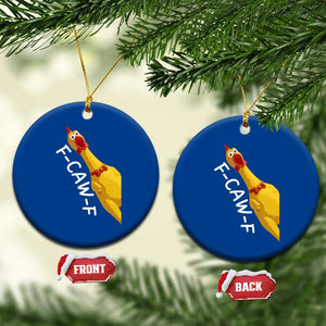 Funny F Caw F Chicken Toy Ceramic Ornament Poultry Humor TS11 1pc Blue Print Your Wear