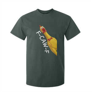 Funny F Caw F Chicken Toy T Shirt For Kid Poultry Humor TS11 Dark Forest Green Print Your Wear