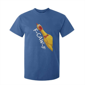 Funny F Caw F Chicken Toy T Shirt For Kid Poultry Humor TS11 Royal Blue Print Your Wear