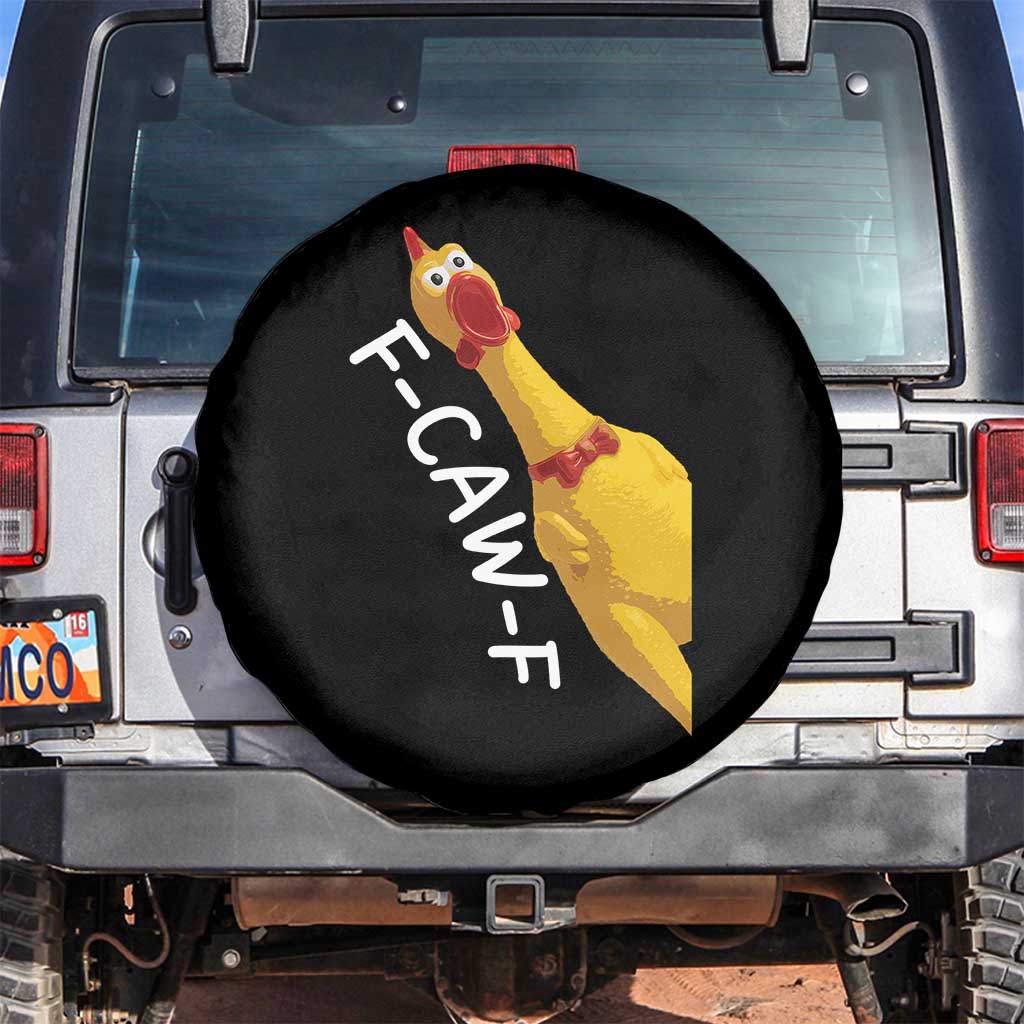Funny F Caw F Chicken Toy Spare Tire Cover Poultry Humor TS11 No hole Black Print Your Wear