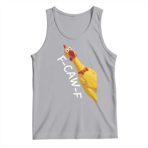 Funny F Caw F Chicken Toy Tank Top Poultry Humor TS11 Athletic Heather Print Your Wear