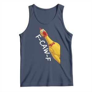 Funny F Caw F Chicken Toy Tank Top Poultry Humor TS11 Navy Print Your Wear
