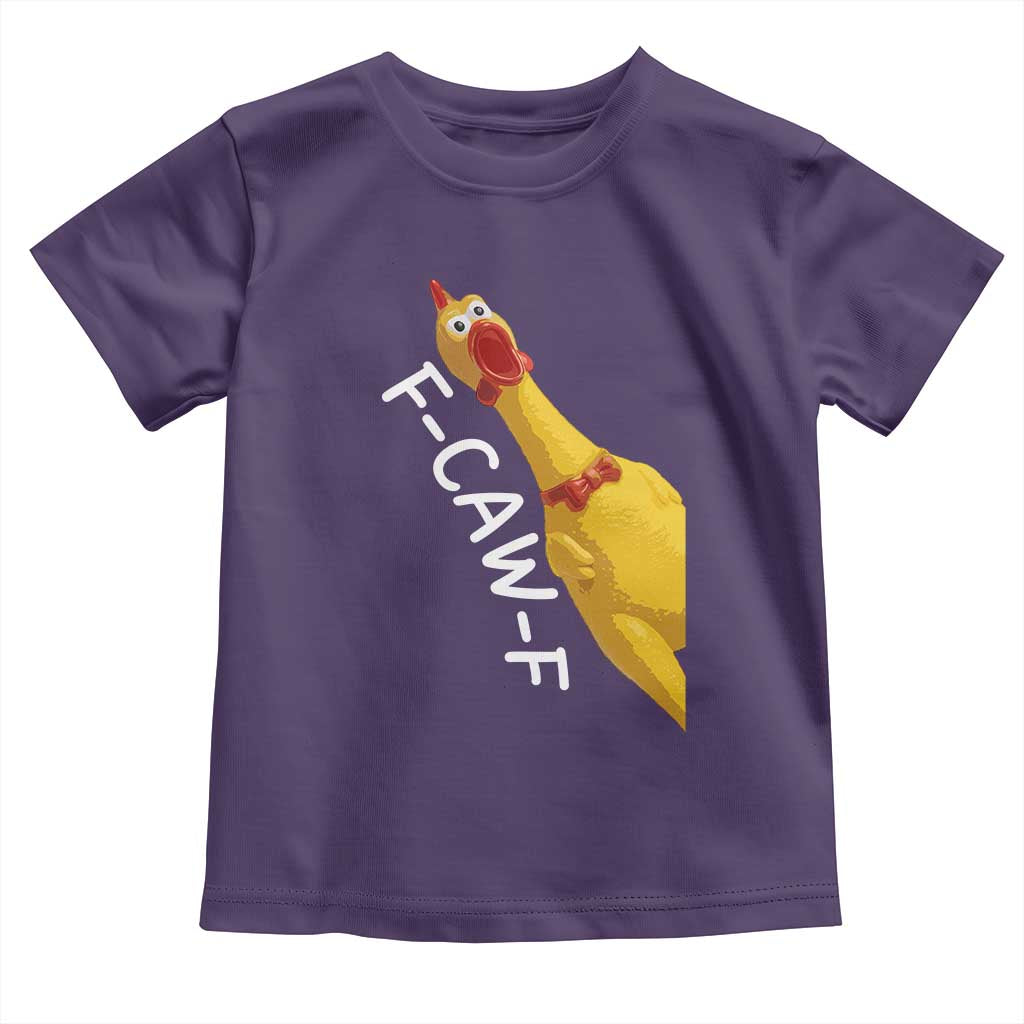 Funny F Caw F Chicken Toy Toddler T Shirt Poultry Humor TS11 Purple Print Your Wear