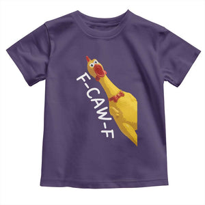 Funny F Caw F Chicken Toy Toddler T Shirt Poultry Humor TS11 Purple Print Your Wear