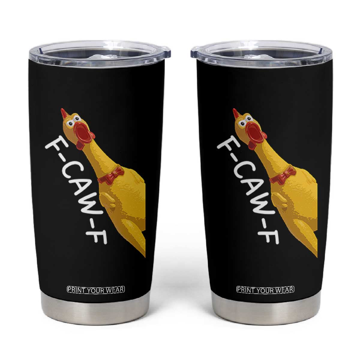 Funny F Caw F Chicken Toy Tumbler Cup Poultry Humor TS11 Black Print Your Wear