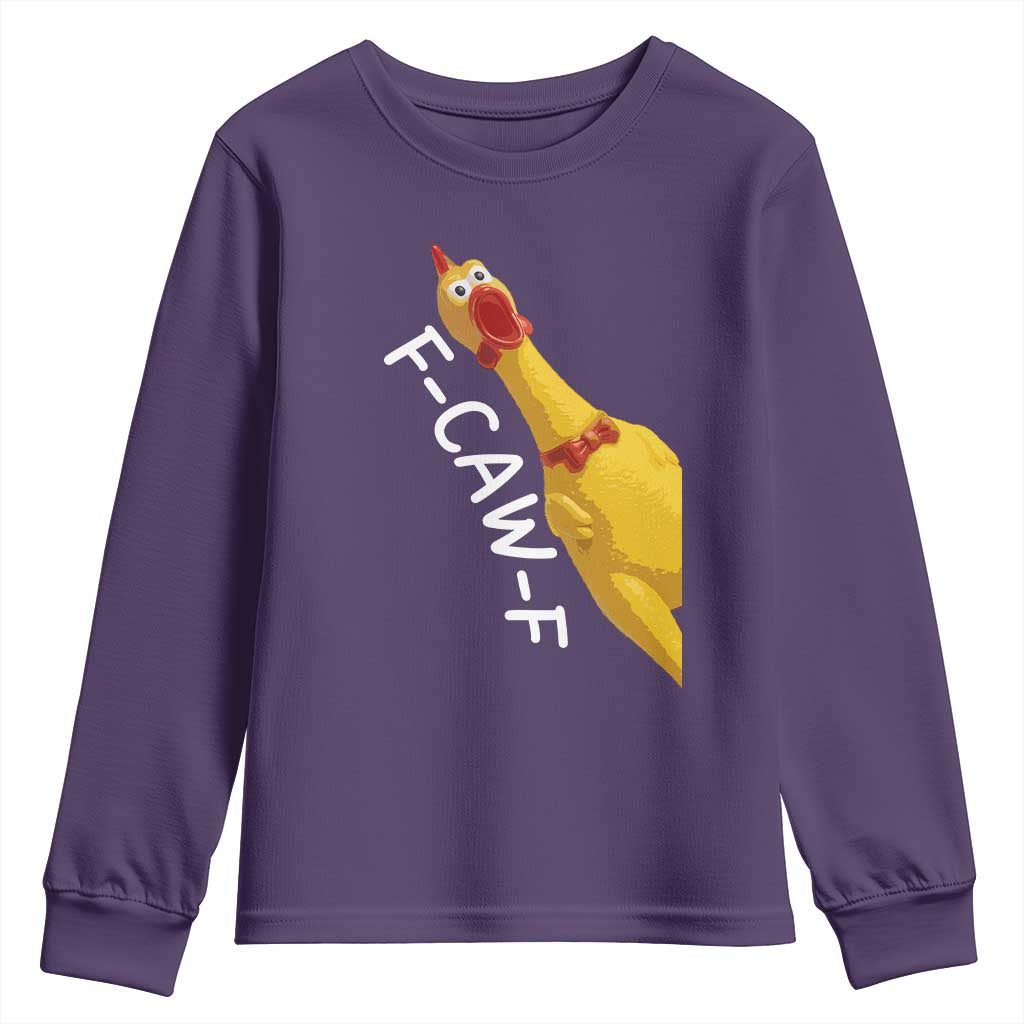 Funny F Caw F Chicken Toy Youth Sweatshirt Poultry Humor TS11 Purple Print Your Wear