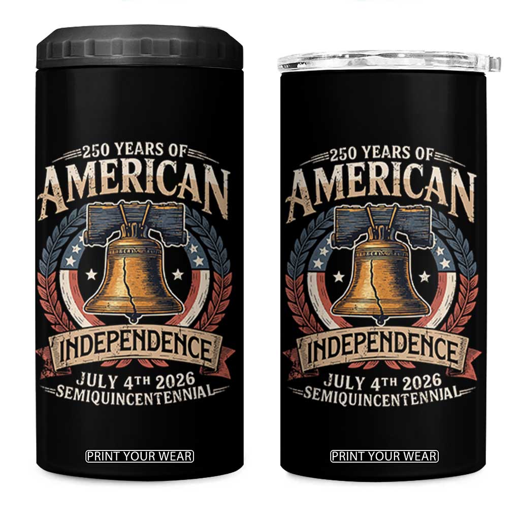 250 years Of America Independence 4 in 1 Can Cooler Tumbler 250th American Anniversary Liberty Bell TS11 One Size: 16 oz Black Print Your Wear