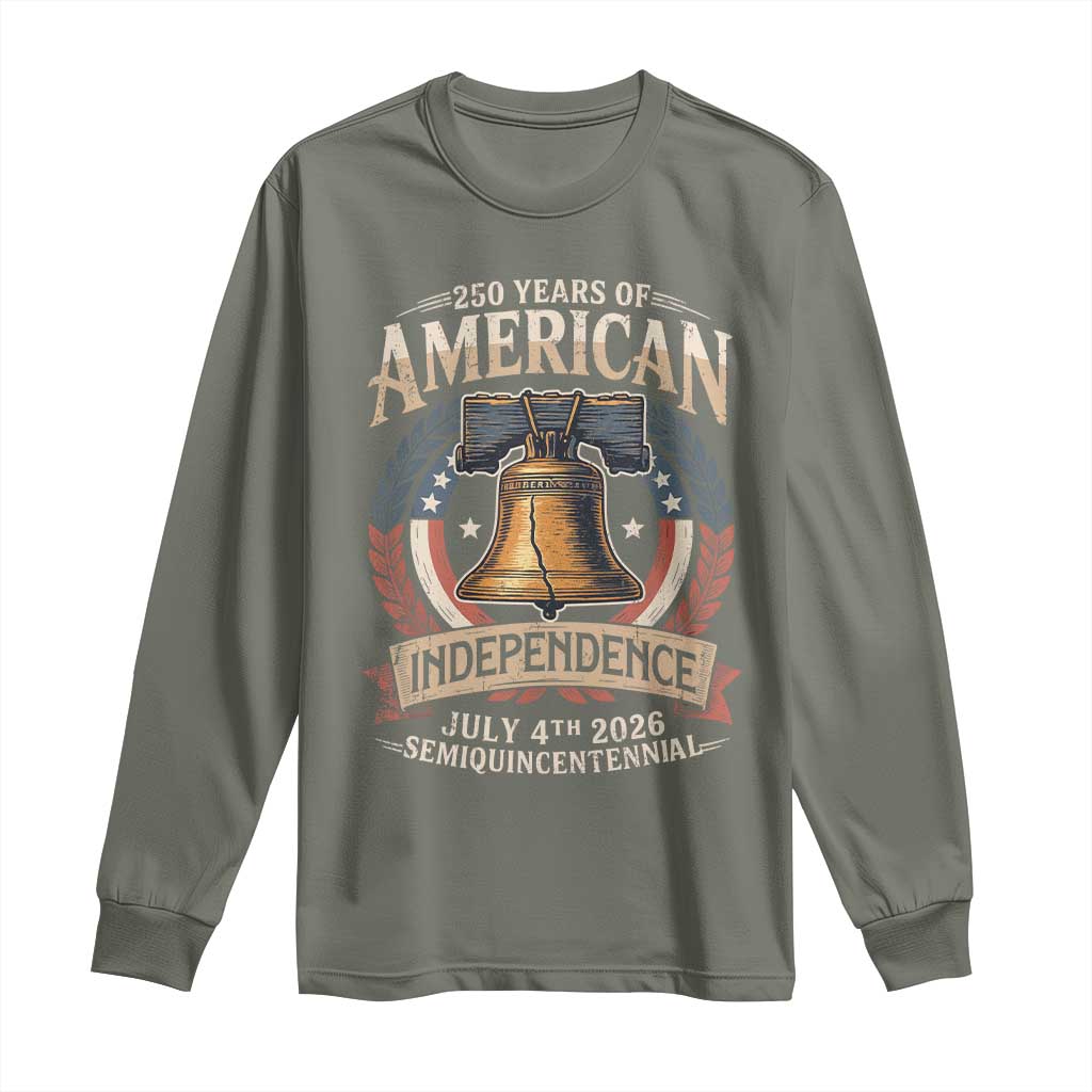 250 years Of America Independence Long Sleeve Shirt 250th American Anniversary Liberty Bell TS11 Military Green Print Your Wear