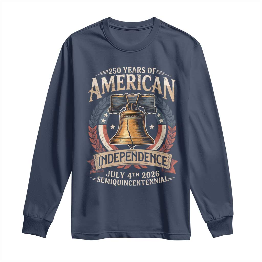 250 years Of America Independence Long Sleeve Shirt 250th American Anniversary Liberty Bell TS11 Navy Print Your Wear