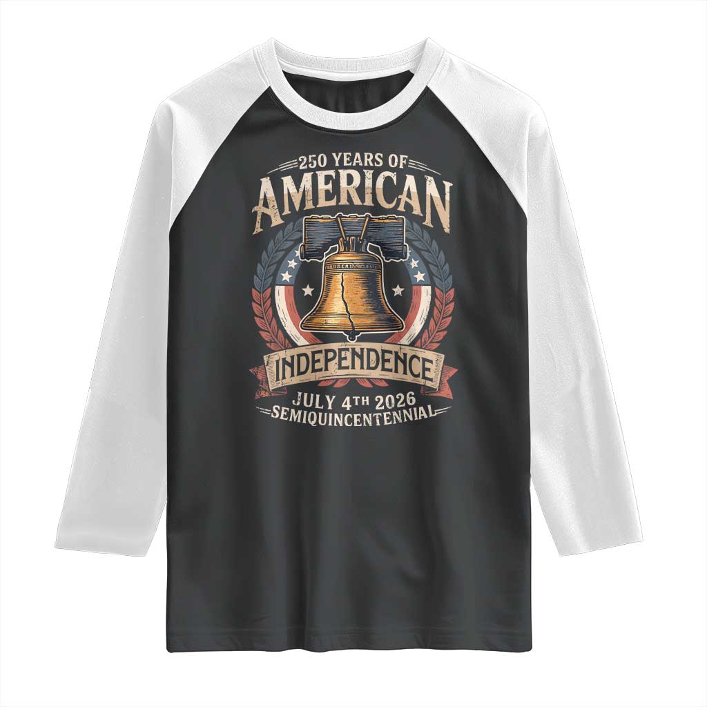 250 years Of America Independence Raglan Shirt 250th American Anniversary Liberty Bell TS11 Black White Print Your Wear