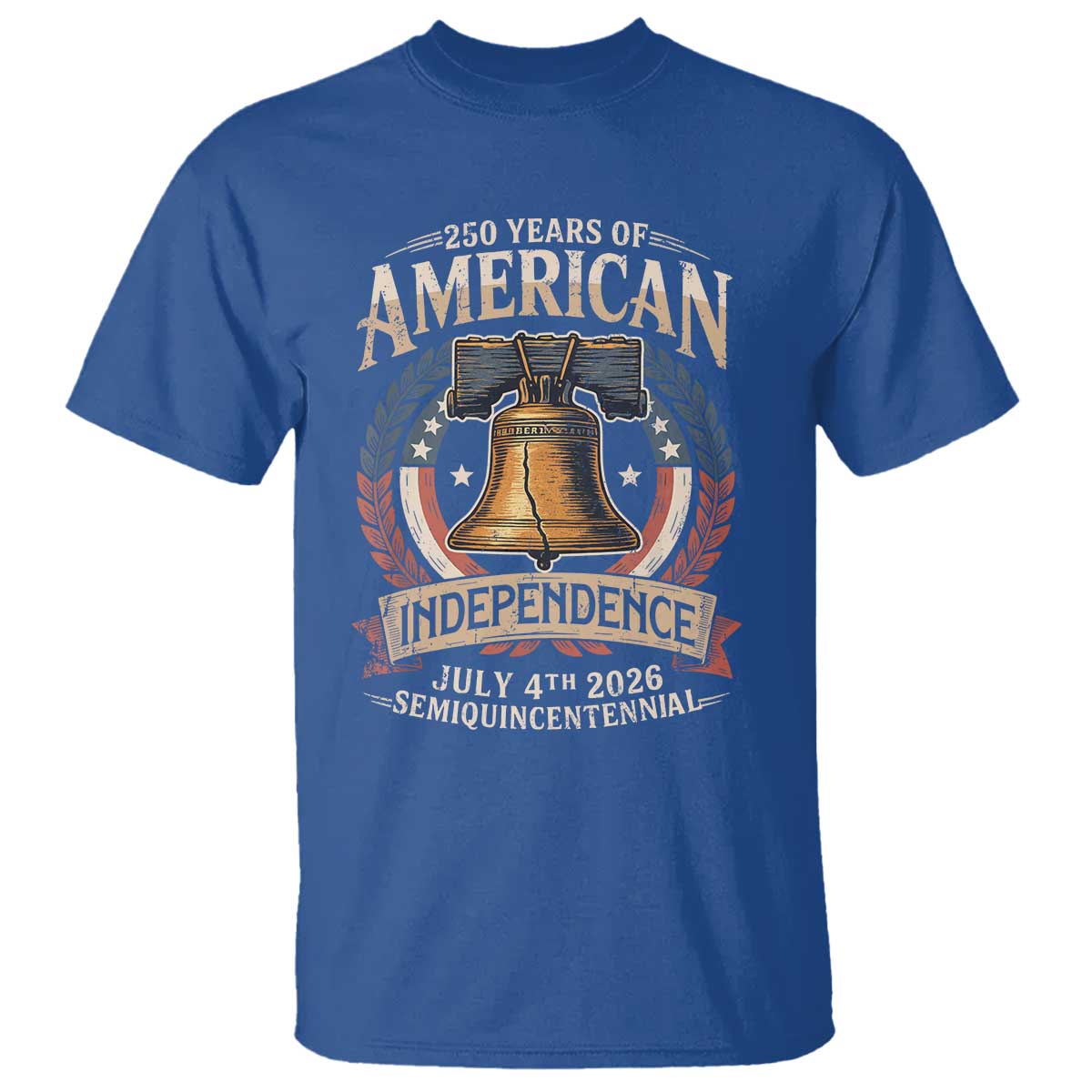 250 years Of America Independence T Shirt 250th American Anniversary Liberty Bell TS11 Royal Blue Print Your Wear