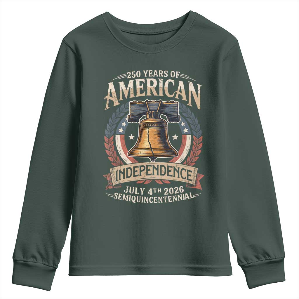 250 years Of America Independence Youth Sweatshirt 250th American Anniversary Liberty Bell TS11 Dark Forest Green Print Your Wear