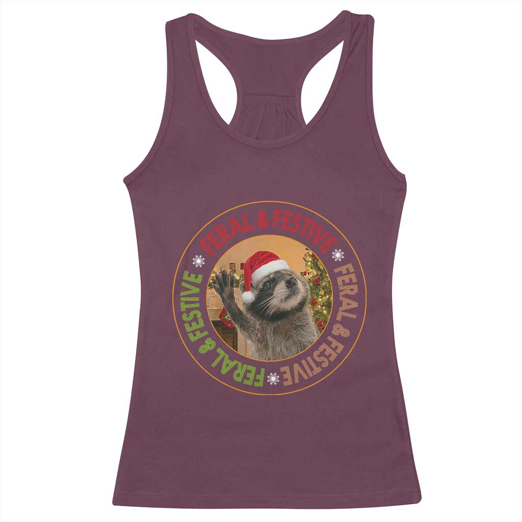 Funny Christmas Pedro The Racoon Racerback Tank Top Feral And Festive Xmas Santa Trash Panda TS11 Maroon Print Your Wear