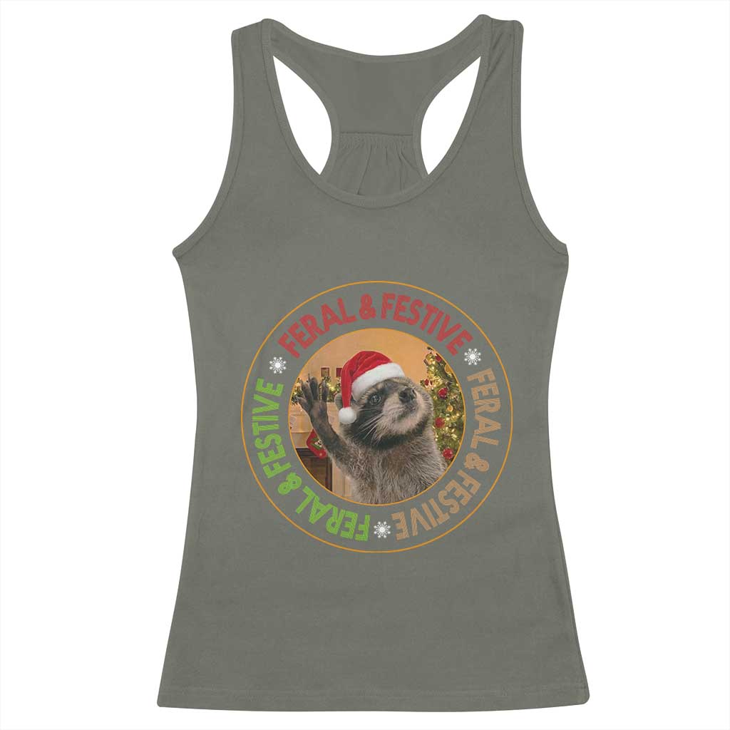 Funny Christmas Pedro The Racoon Racerback Tank Top Feral And Festive Xmas Santa Trash Panda TS11 Military Green Print Your Wear