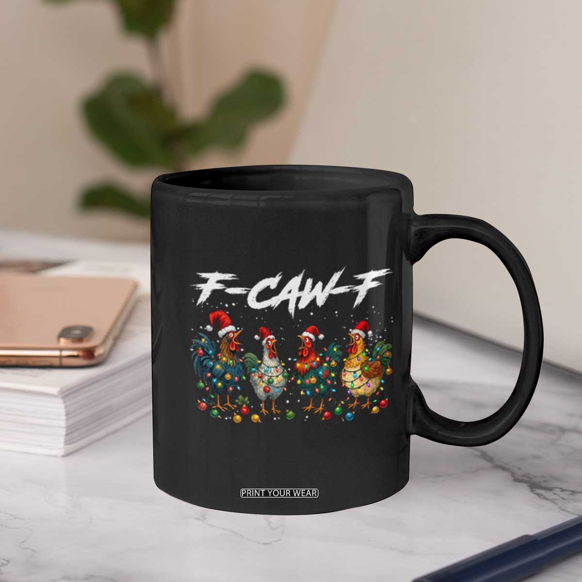 Funny F Caw F Chicken Christmas Coffee Mug Xmas Rooster Meme Poultry Farm TS11 Print Your Wear