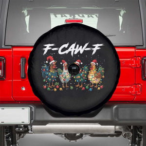 Funny F Caw F Chicken Christmas Spare Tire Cover Xmas Rooster Meme Poultry Farm TS11 Black Print Your Wear