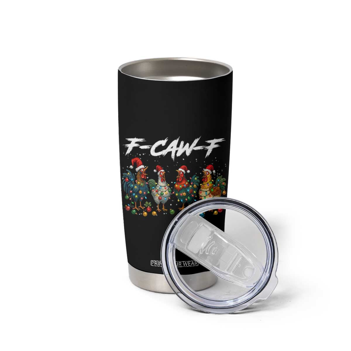 Funny F Caw F Chicken Christmas Tumbler Cup Xmas Rooster Meme Poultry Farm TS11 Print Your Wear