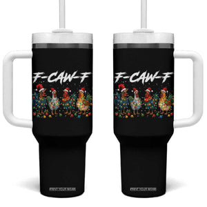 Funny F Caw F Chicken Christmas Tumbler With Handle Xmas Rooster Meme Poultry Farm TS11 One Size: 40 oz Black Print Your Wear