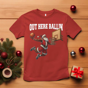 Funny Black Santa Christmas Basketball T Shirt Out Here Ballin Xmas Santa Sport TS11 Red Print Your Wear
