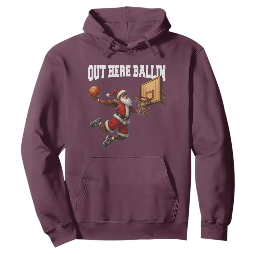 Funny Black Santa Christmas Basketball Hoodie Out Here Ballin Xmas Santa Sport TS11 Maroon Print Your Wear