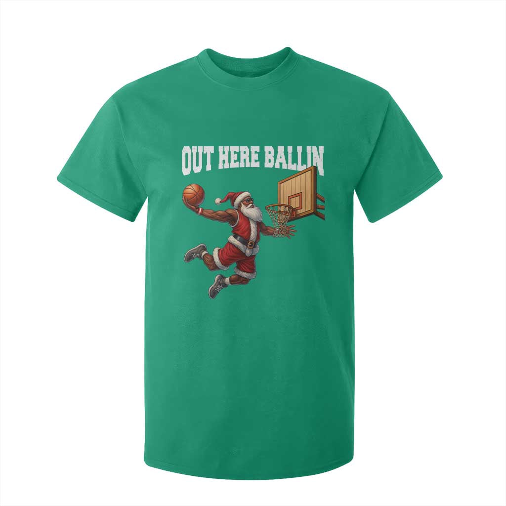 Funny Black Santa Christmas Basketball T Shirt For Kid Out Here Ballin Xmas Santa Sport TS11 Irish Green Print Your Wear