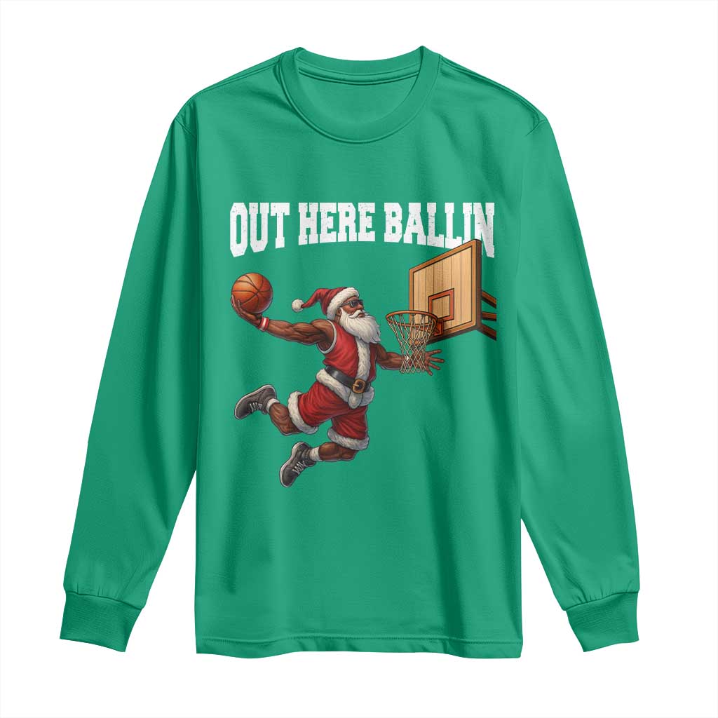 Funny Black Santa Christmas Basketball Long Sleeve Shirt Out Here Ballin Xmas Santa Sport TS11 Irish Green Print Your Wear