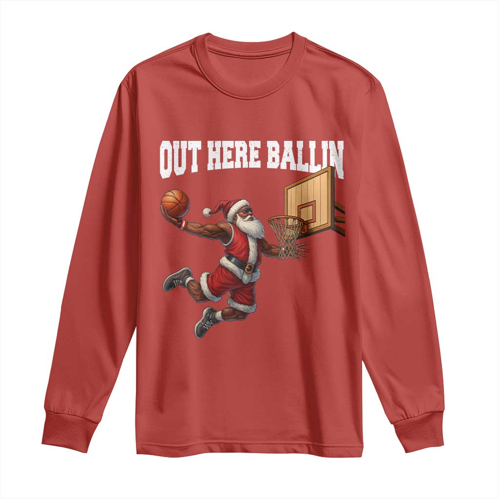 Funny Black Santa Christmas Basketball Long Sleeve Shirt Out Here Ballin Xmas Santa Sport TS11 Red Print Your Wear