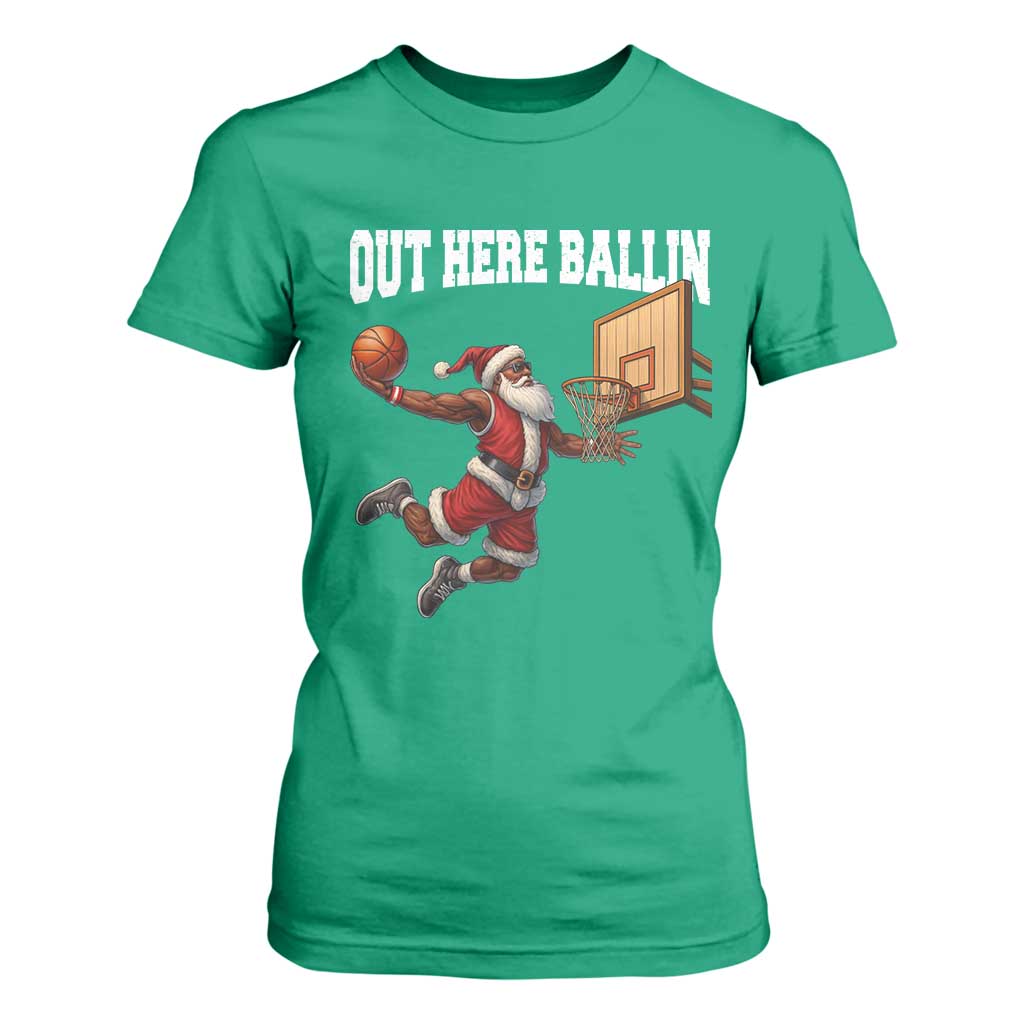 Funny Black Santa Christmas Basketball T Shirt For Women Out Here Ballin Xmas Santa Sport TS11 Irish Green Print Your Wear