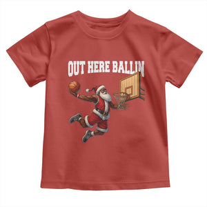 Funny Black Santa Christmas Basketball Toddler T Shirt Out Here Ballin Xmas Santa Sport TS11 Red Print Your Wear
