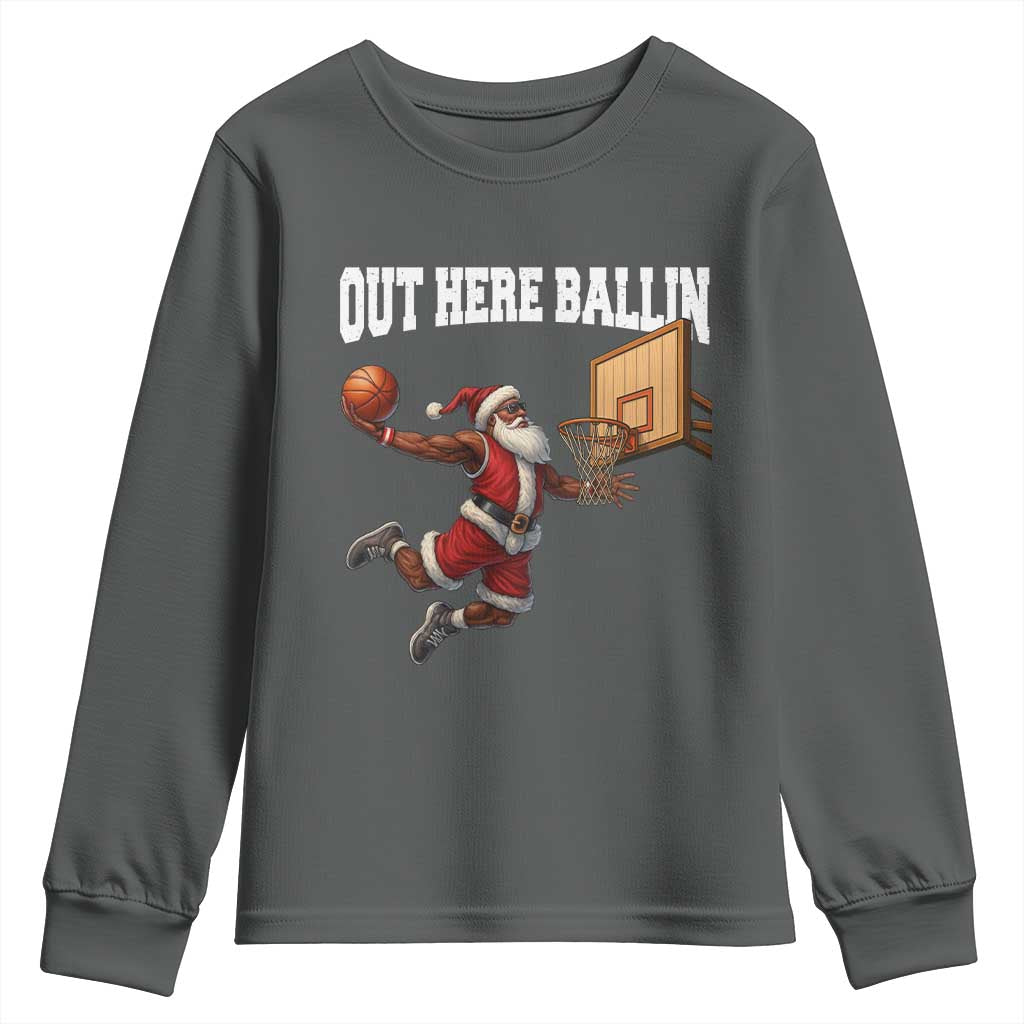 Funny Black Santa Christmas Basketball Youth Sweatshirt Out Here Ballin Xmas Santa Sport TS11 Dark Heather Print Your Wear
